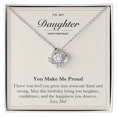 Load image into Gallery viewer, To My Daughter Birthday Love Knot Necklace – You Make Me Proud
