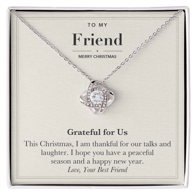 Load image into Gallery viewer, To My Friend Christmas Love Knot Necklace – Grateful for Us
