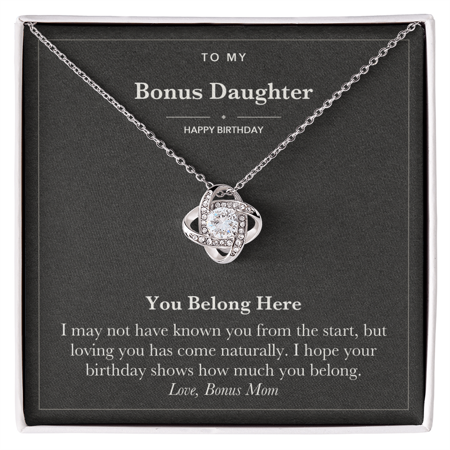 To My Bonus Daughter Birthday Love Knot Necklace – You Belong Here