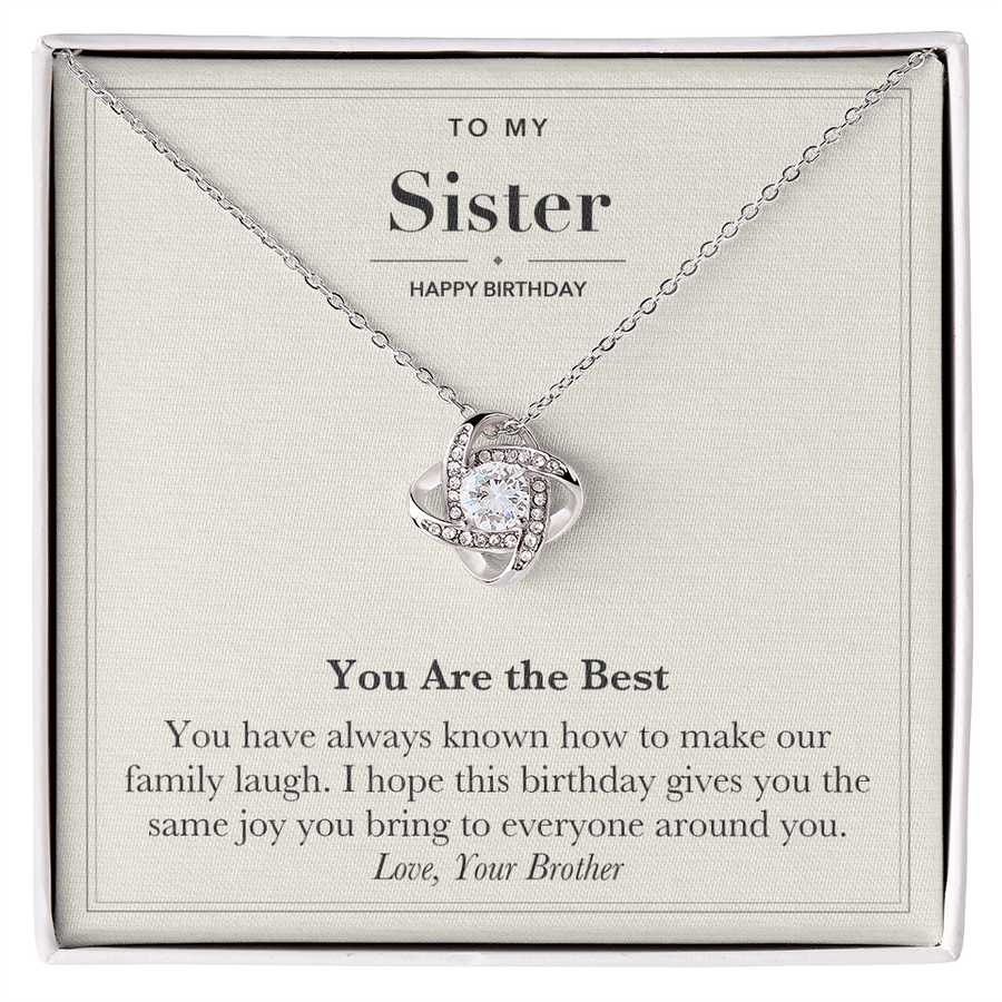 To My Sister Birthday Love Knot Necklace – You Are the Best