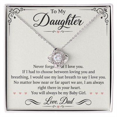 Load image into Gallery viewer, To My Daughter Love Knot Necklace from Dad - Always My Baby Girl
