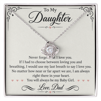 Load image into Gallery viewer, To My Daughter Love Knot Necklace from Dad - Always My Baby Girl
