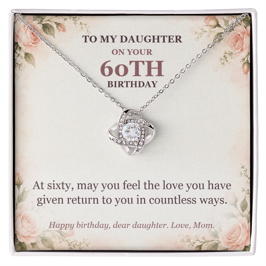 To My Daughter 60th Birthday Love Knot Necklace from Mom