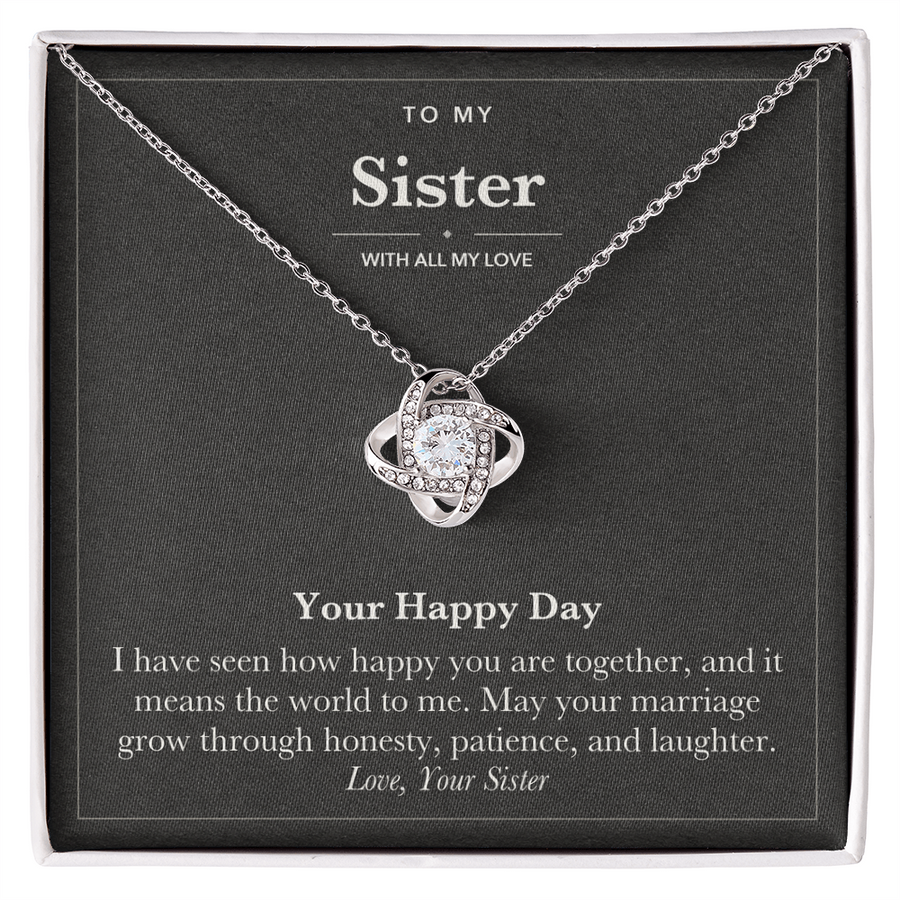 To My Sister Wedding Love Knot Necklace – Your Happy Day