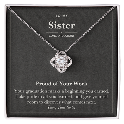 Load image into Gallery viewer, To My Sister Graduation Love Knot Necklace – Proud of Your Work
