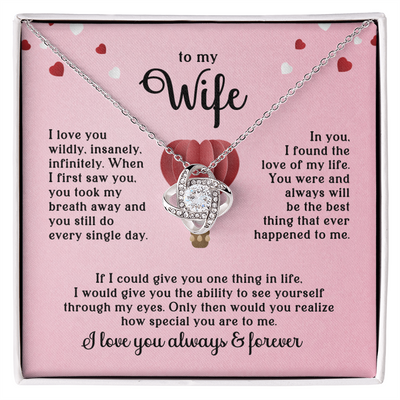 Load image into Gallery viewer, To My Wife Necklace, When I First Saw You, You Took My Breath Away and You Still Do Every Single Day
