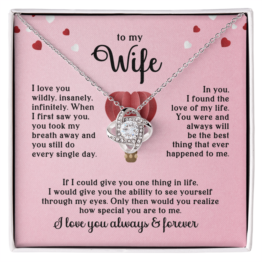 To My Wife Necklace, When I First Saw You, You Took My Breath Away and You Still Do Every Single Day