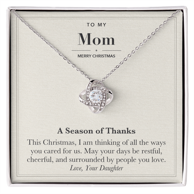 Load image into Gallery viewer, To My Mom Christmas Love Knot Necklace – A Season of Thanks
