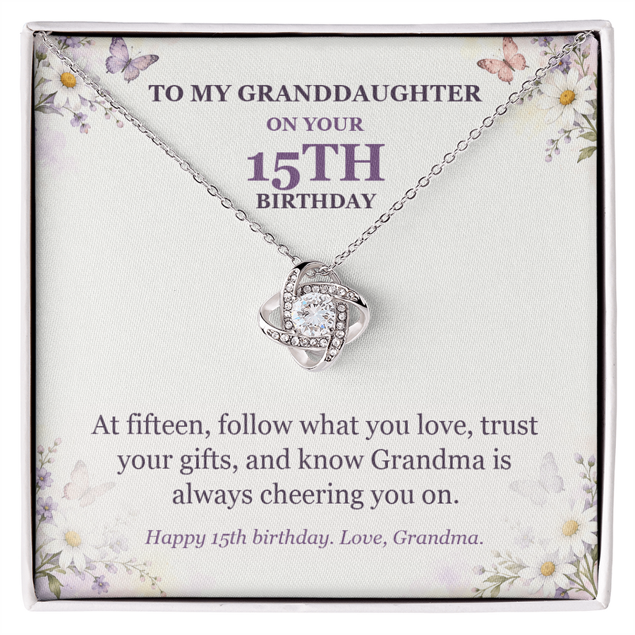 To My Granddaughter 15th Birthday Love Knot Necklace from Grandma