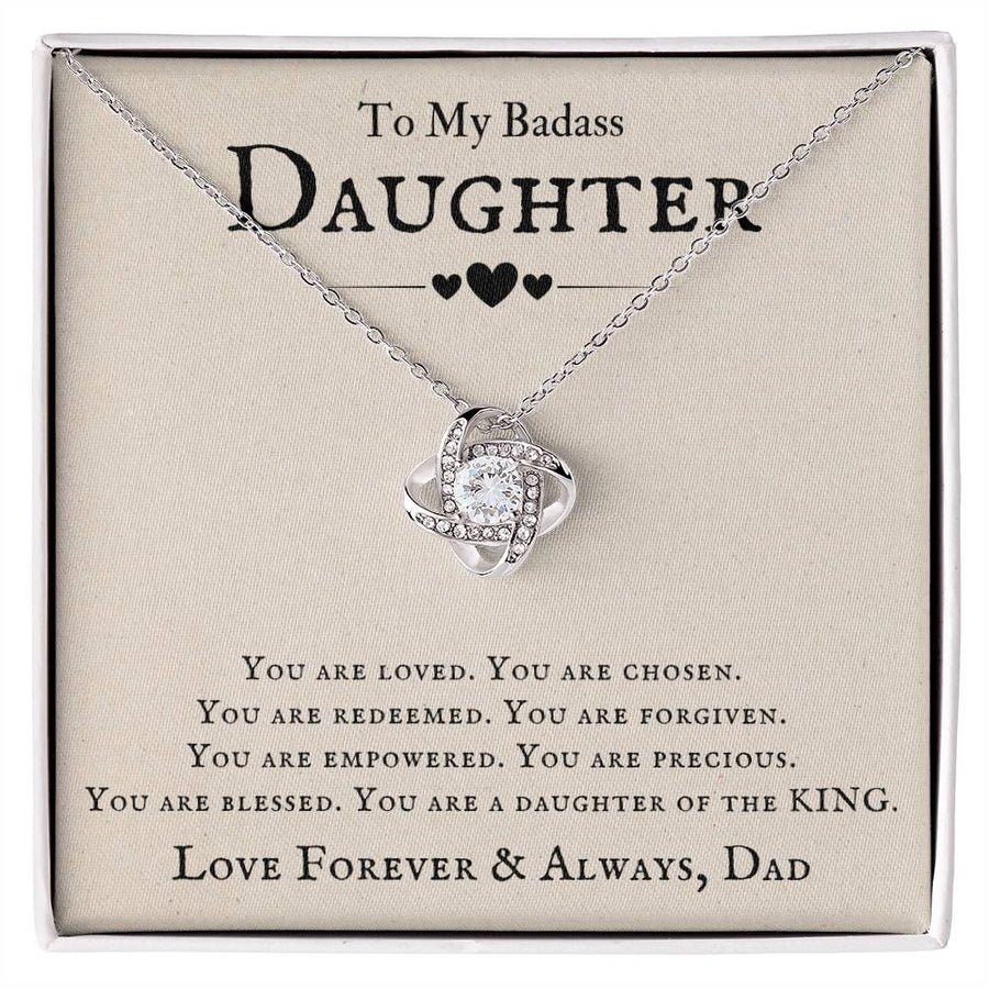 To My Badass Daughter Necklace from Dad, You Are Loved, Chosen, You Are a Daughter of the King