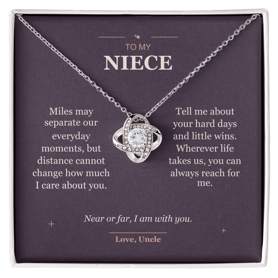 To My Niece, Close Across Miles - Love Knot Necklace