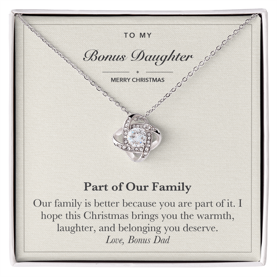 To My Bonus Daughter Christmas Love Knot Necklace – Part of Our Family