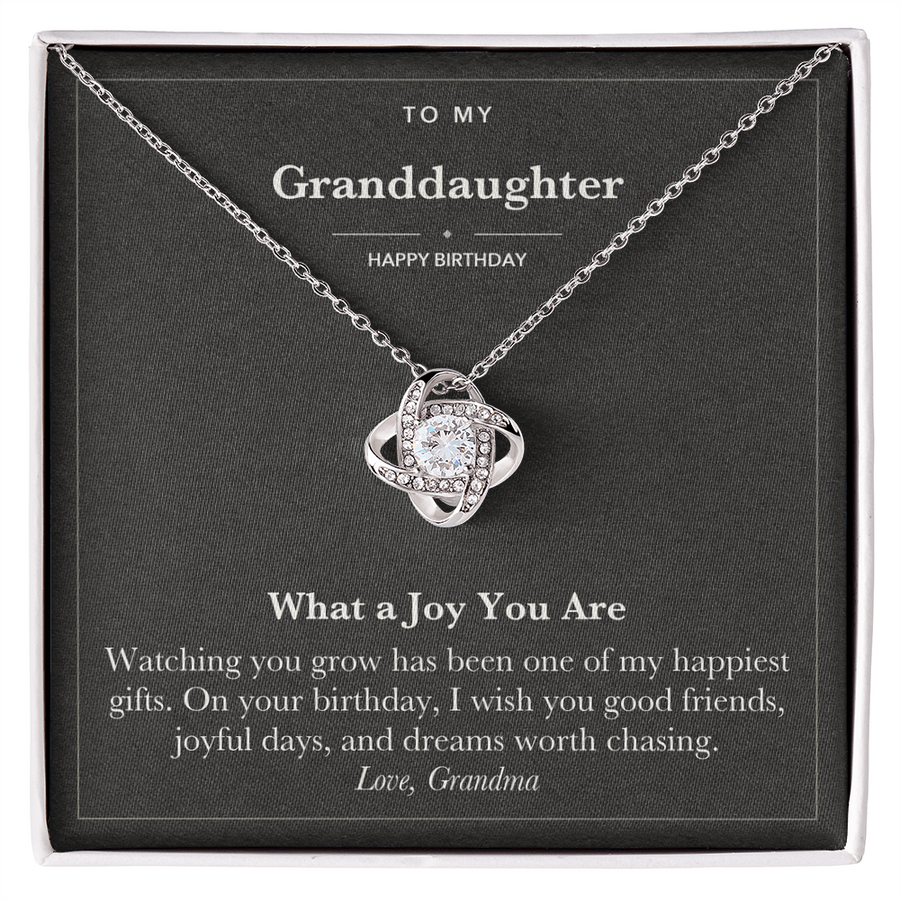 To My Granddaughter Birthday Love Knot Necklace – What a Joy You Are