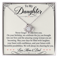 Load image into Gallery viewer, Daughter Birthday Love Knot Necklace from Mom &amp; Dad - Always Cheering for You

