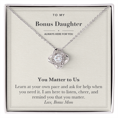 Load image into Gallery viewer, Bonus Daughter Encouragement Love Knot Necklace – You Matter to Us
