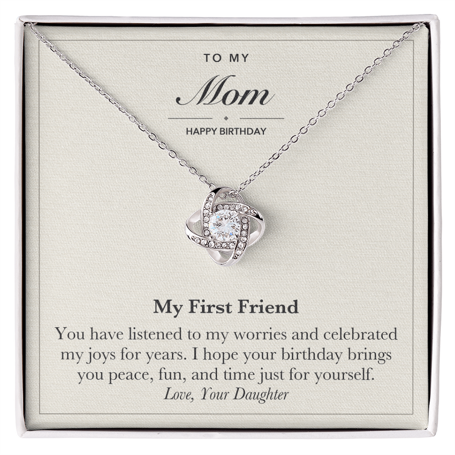 To My Mom Birthday Love Knot Necklace – My First Friend