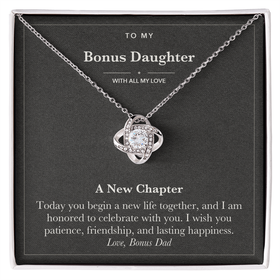 To My Bonus Daughter Wedding Love Knot Necklace – A New Chapter