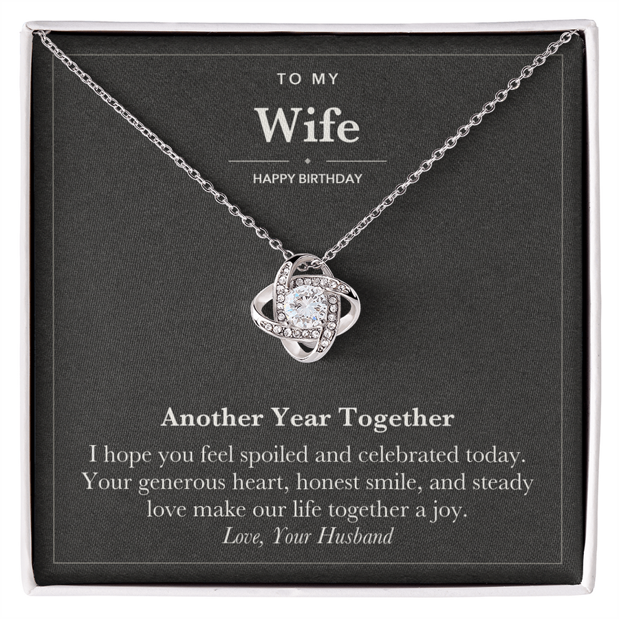 To My Wife Birthday Love Knot Necklace – Another Year Together