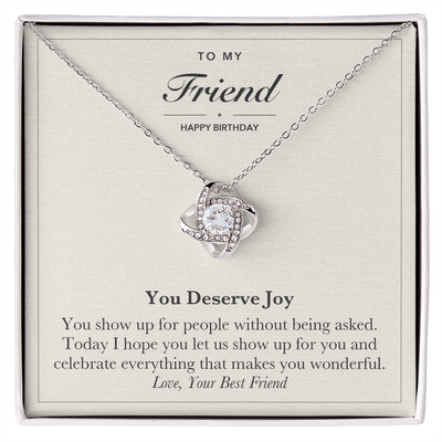 Load image into Gallery viewer, To My Friend Birthday Love Knot Necklace – You Deserve Joy
