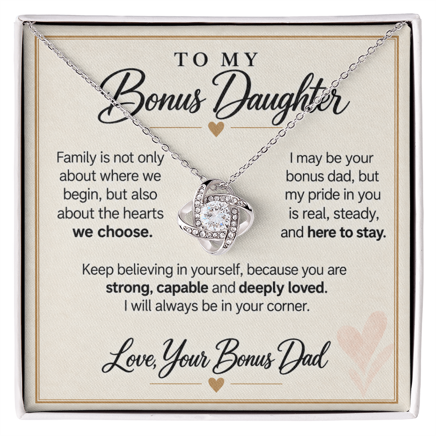 Bonus Daughter Love Knot Necklace from Bonus Dad - Family by Choice and Love