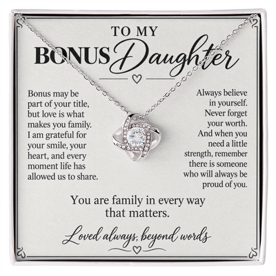 Load image into Gallery viewer, To My Bonus Daughter Family in Every Way Love Knot Necklace Gift
