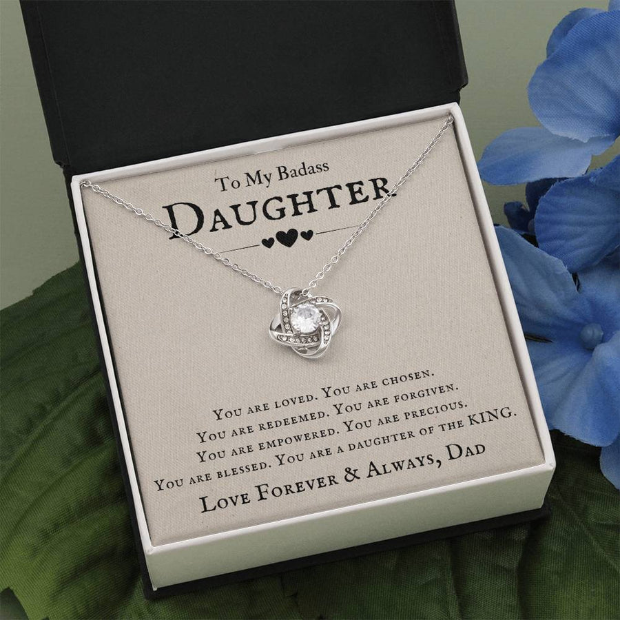 To My Badass Daughter Necklace from Dad, You Are Loved, Chosen, You Are a Daughter of the King