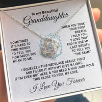 Load image into Gallery viewer, To My Granddaughter Necklace, Sometimes It&#39;s Hard to Find Words to Tell You How Much You Mean to Me

