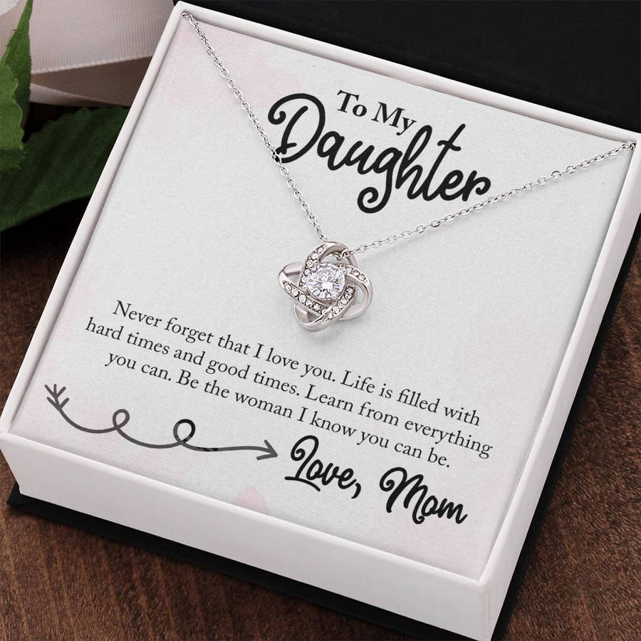 To My Daughter Necklace from Mom, Learn from Everything You Can