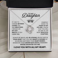 Load image into Gallery viewer, Birthday Daughter Necklace, When the Pages of My Life End You Will Be the Most Beautiful Chapters
