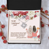 Load image into Gallery viewer, To My Unbiological Sister Necklace, Unbiological Sister Birthday Gifts
