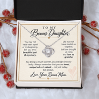 Load image into Gallery viewer, To My Bonus Daughter Love Knot Necklace from Bonus Mom - Beautiful Part of My Story
