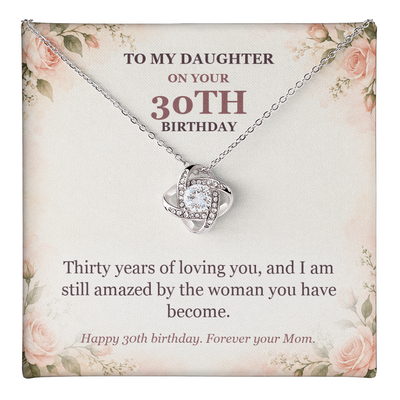 Load image into Gallery viewer, To My Daughter 30th Birthday Love Knot Necklace from Mom
