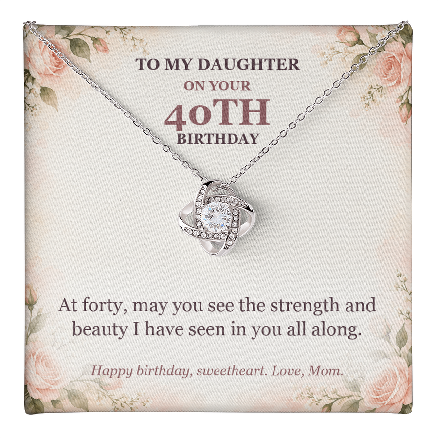 To My Daughter 40th Birthday Love Knot Necklace from Mom