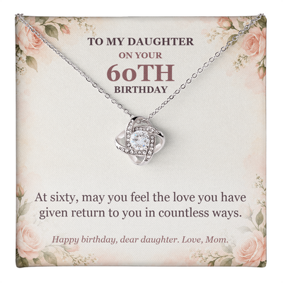 Load image into Gallery viewer, To My Daughter 60th Birthday Love Knot Necklace from Mom
