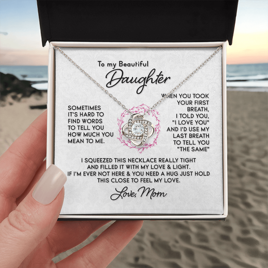 To My Daughter Necklace, I Love You and I'd Use My Last Breath to Tell You "The Sam"