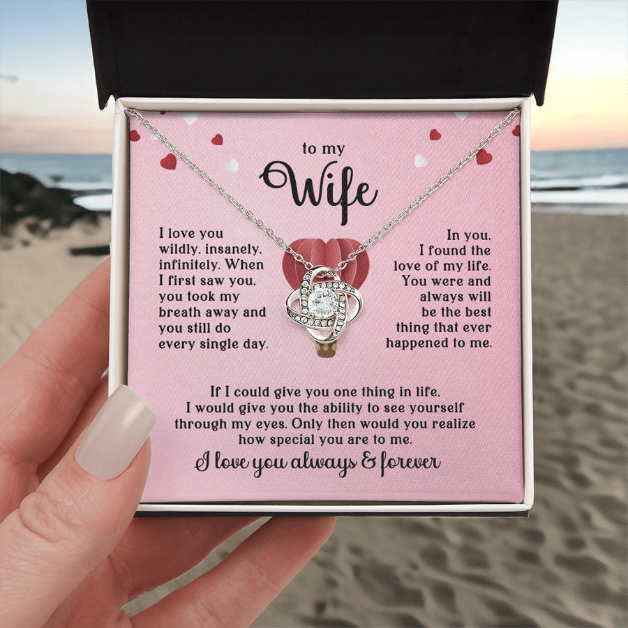 To My Wife Necklace, When I First Saw You, You Took My Breath Away and You Still Do Every Single Day