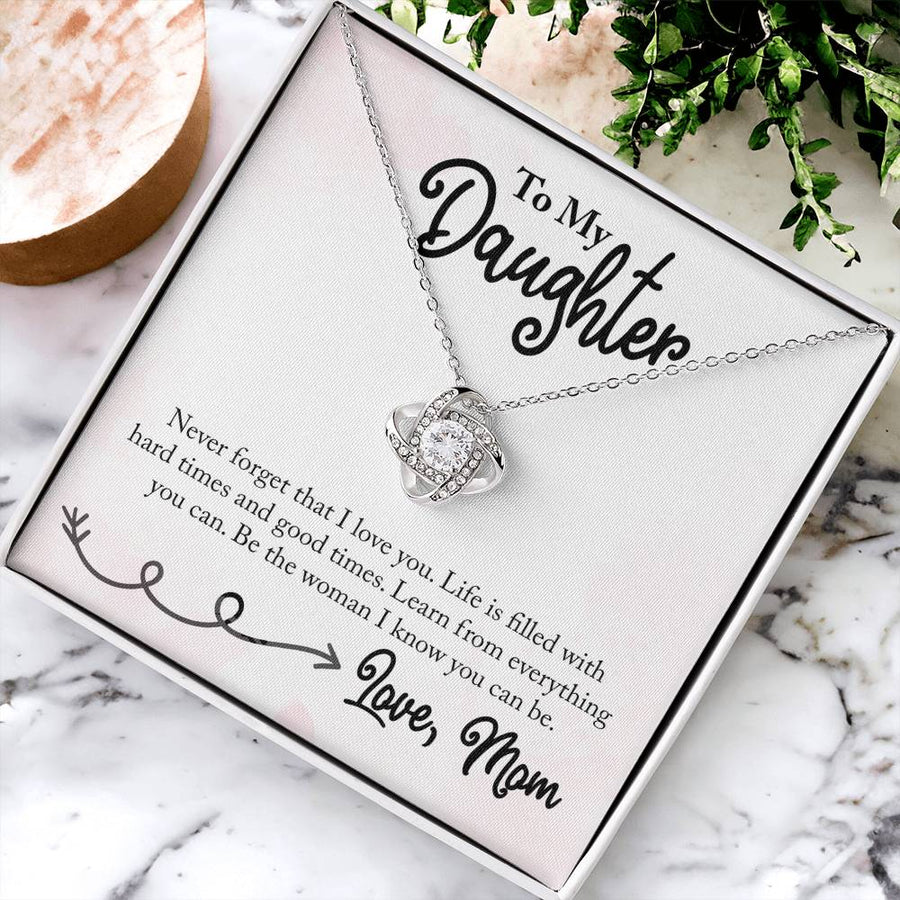 To My Daughter Necklace from Mom, Learn from Everything You Can