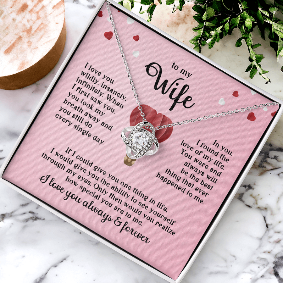 To My Wife Necklace, When I First Saw You, You Took My Breath Away and You Still Do Every Single Day