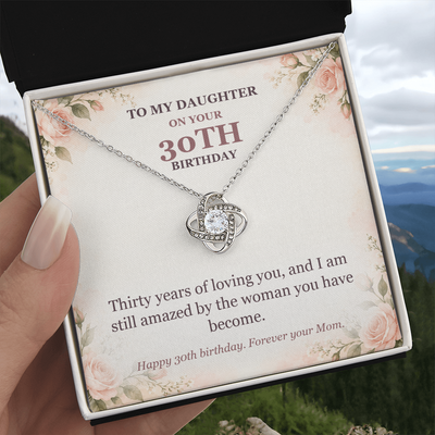 Load image into Gallery viewer, To My Daughter 30th Birthday Love Knot Necklace from Mom
