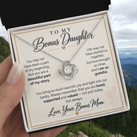 Load image into Gallery viewer, To My Bonus Daughter Love Knot Necklace from Bonus Mom - Beautiful Part of My Story
