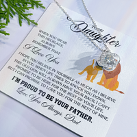 Load image into Gallery viewer, To My Daughter Necklace from Dad, Birthday Gifts for Daughter, I&#39;m Proud to Be Your Father
