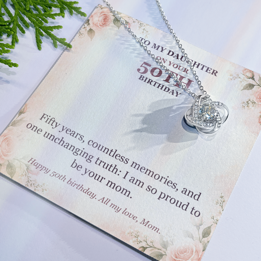 To My Daughter 50th Birthday Love Knot Necklace from Mom