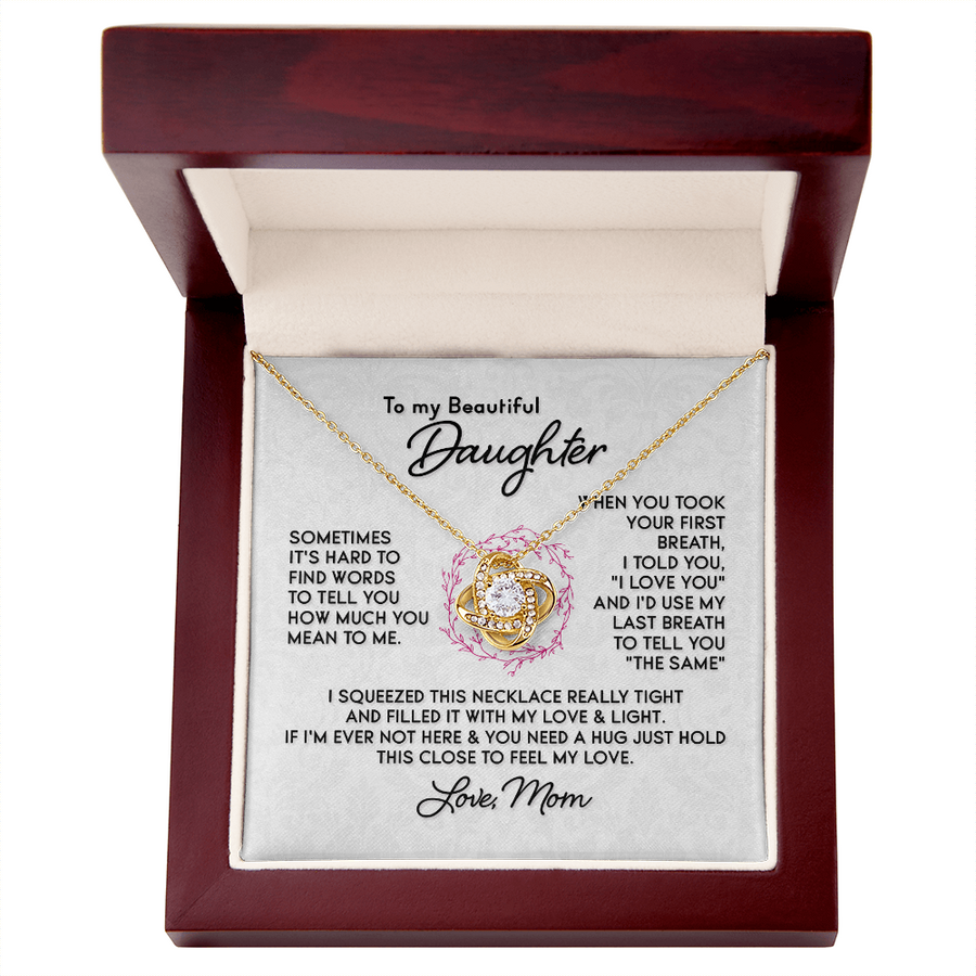 To My Daughter Necklace, I Love You and I'd Use My Last Breath to Tell You "The Sam"