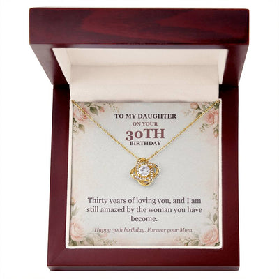 Load image into Gallery viewer, To My Daughter 30th Birthday Love Knot Necklace from Mom
