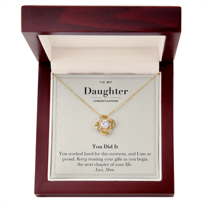 Load image into Gallery viewer, To My Daughter Graduation Love Knot Necklace – You Did It
