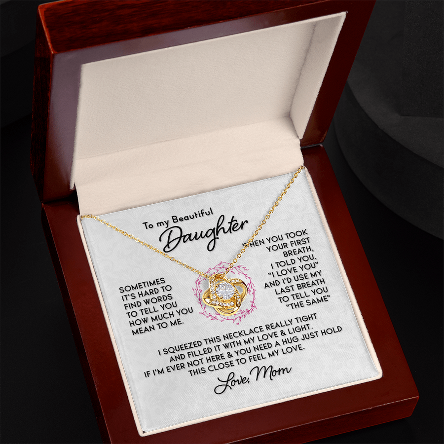 To My Daughter Necklace, I Love You and I'd Use My Last Breath to Tell You "The Sam"
