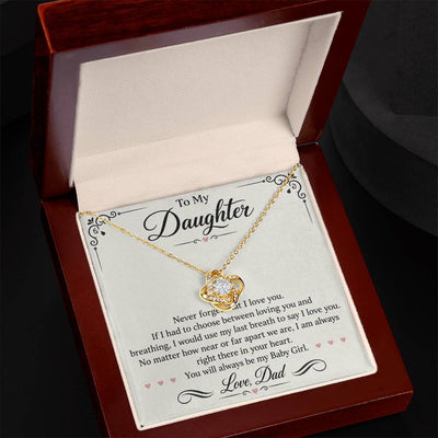 Load image into Gallery viewer, To My Daughter Love Knot Necklace from Dad - Always My Baby Girl
