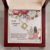 Load image into Gallery viewer, To My Unbiological Sister Necklace, Unbiological Sister Birthday Gifts
