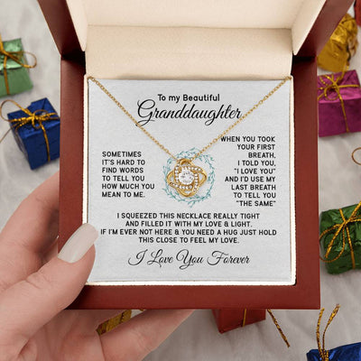 Load image into Gallery viewer, To My Granddaughter Necklace, Sometimes It&amp;#39;s Hard to Find Words to Tell You How Much You Mean to Me
