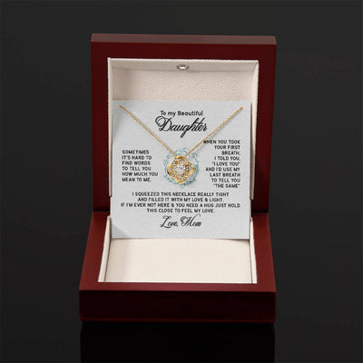 Load image into Gallery viewer, To My Daughter Necklace from Mom, I&amp;#39;d Use My Last Breath to Tell You &amp;quot;The Sam&amp;quot;
